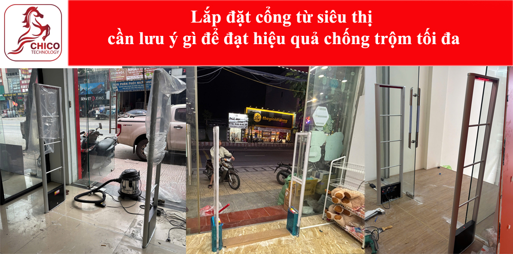 Lắp đặt cổng từ siêu thị: 14 lưu ý quan trọng để chống trộm hiệu quả