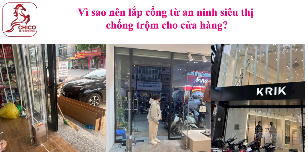 Vì sao nên lắp cổng từ an ninh siêu thị chống trộm cho cửa hàng?