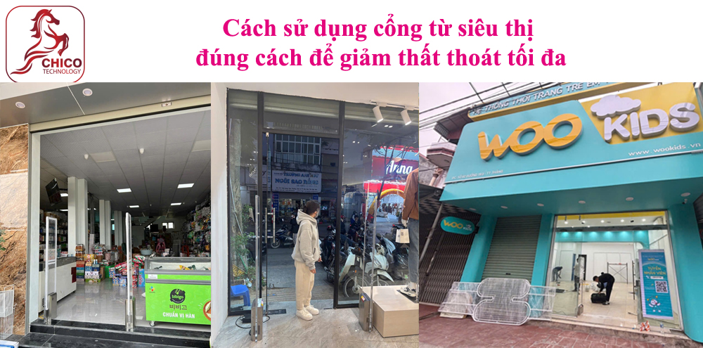 Cách sử dụng cổng từ siêu thị đúng cách để giảm thất thoát tối đa